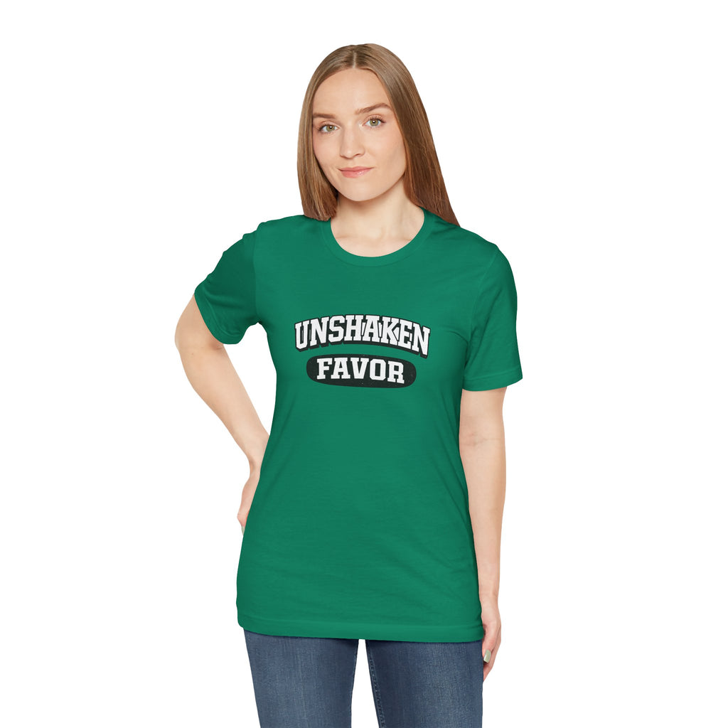 2026 Unshaken Favor T-Shirt — Inspirational Faith Graphic Tee