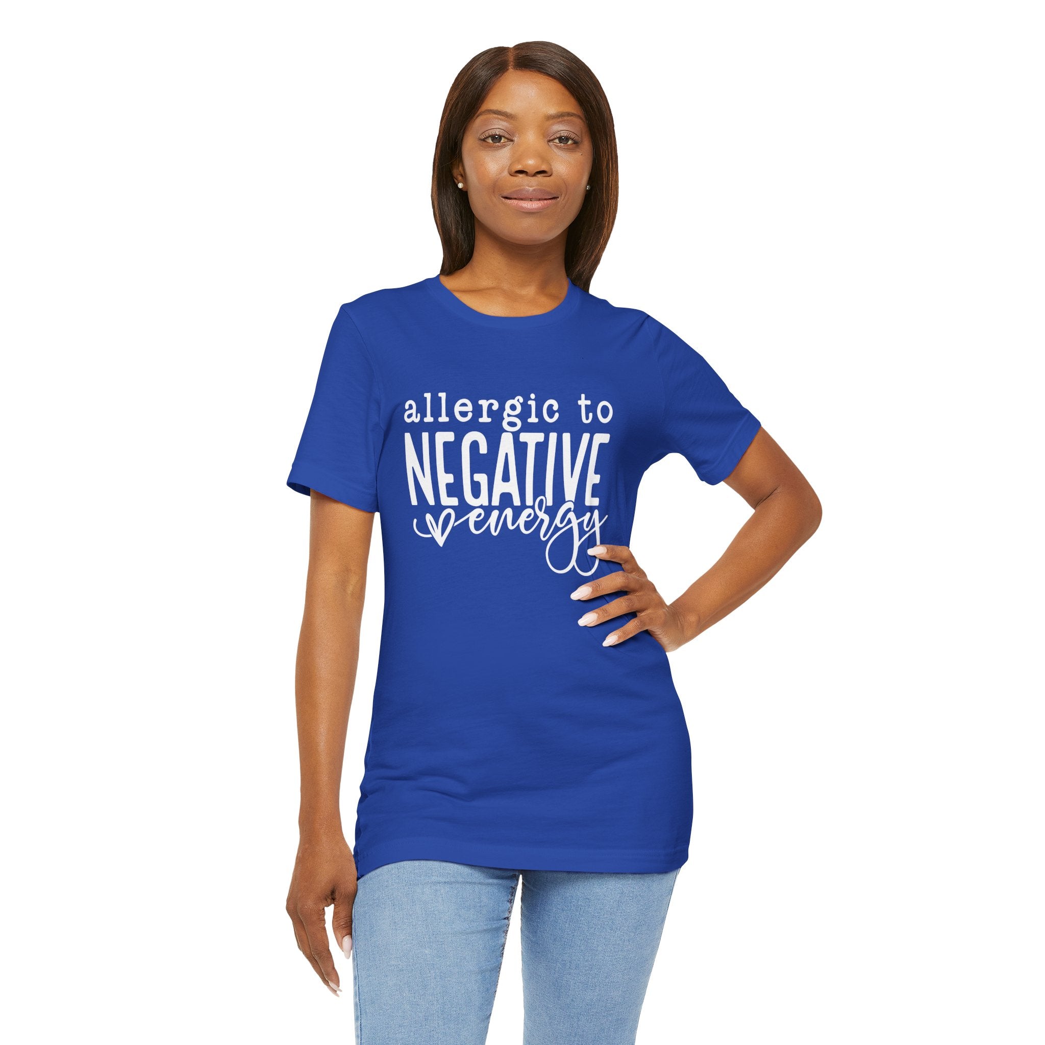 Positive Unisex Allergic To Negative Energy Tee