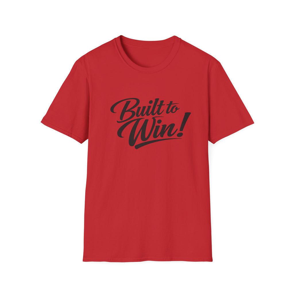 Built to Win Inspirational T-Shirt — Motivational Athletic Tee