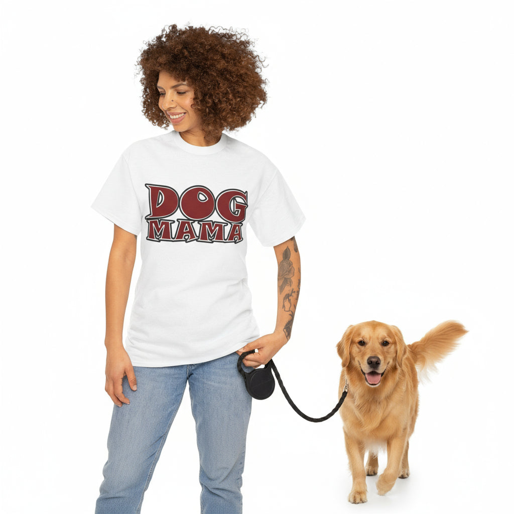 Dog Mama Tee |  Dog Lovers