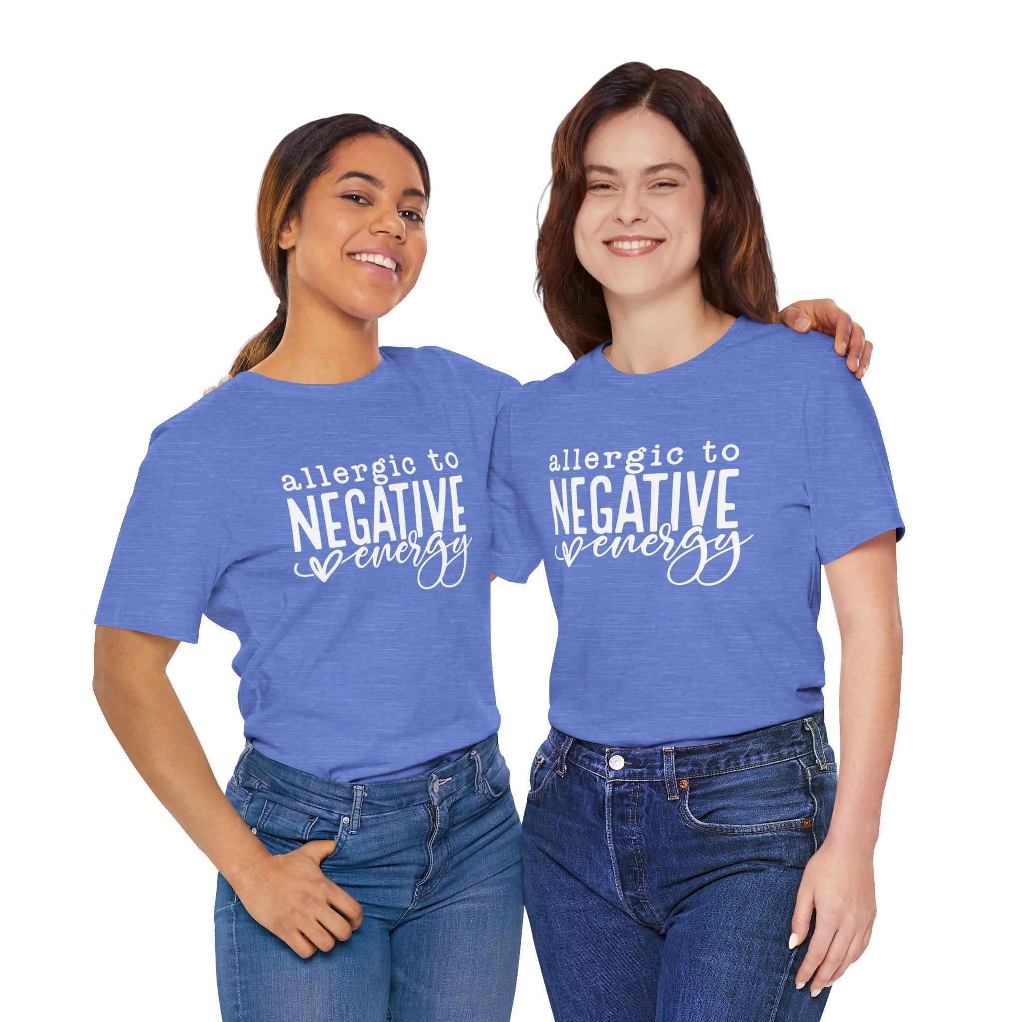 Positive Unisex Allergic To Negative Energy Tee