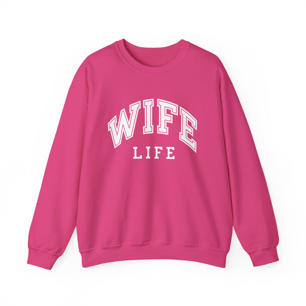 Wife Life Sweatshirt Trendy Apparel