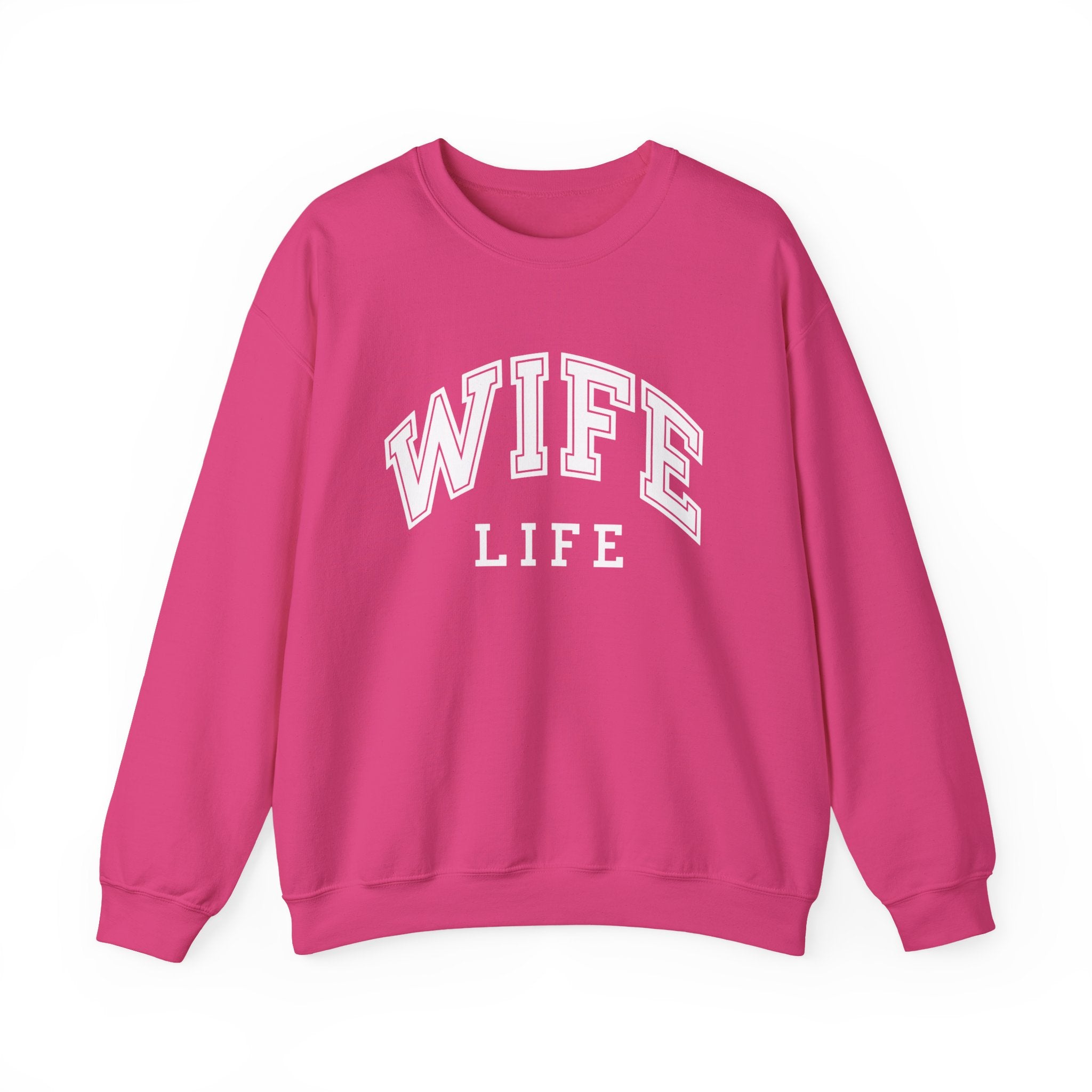 Wife Life Sweatshirt Trendy Apparel