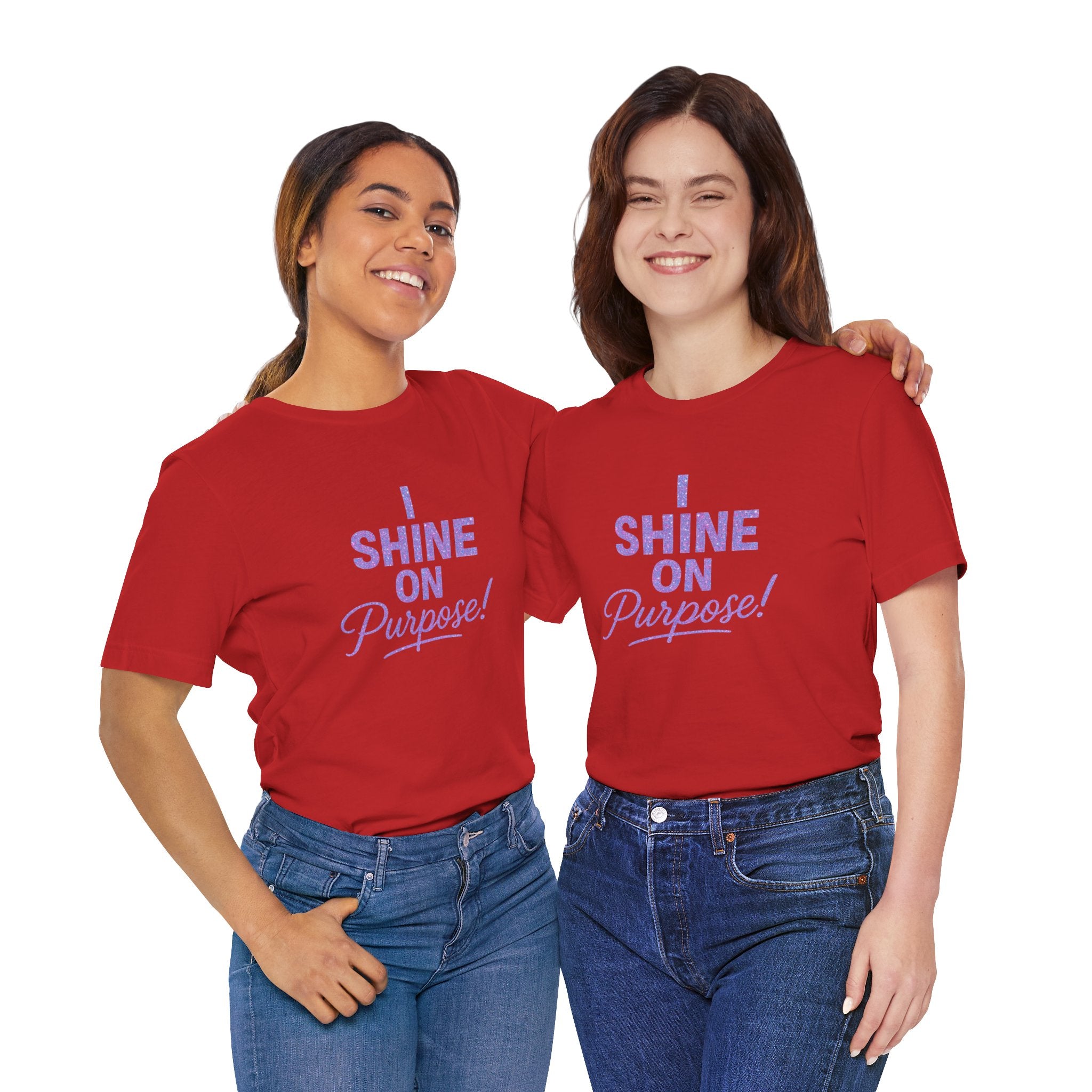 I Shine On Purpose T-Shirt — Inspirational Graphic Tee for Women & Men