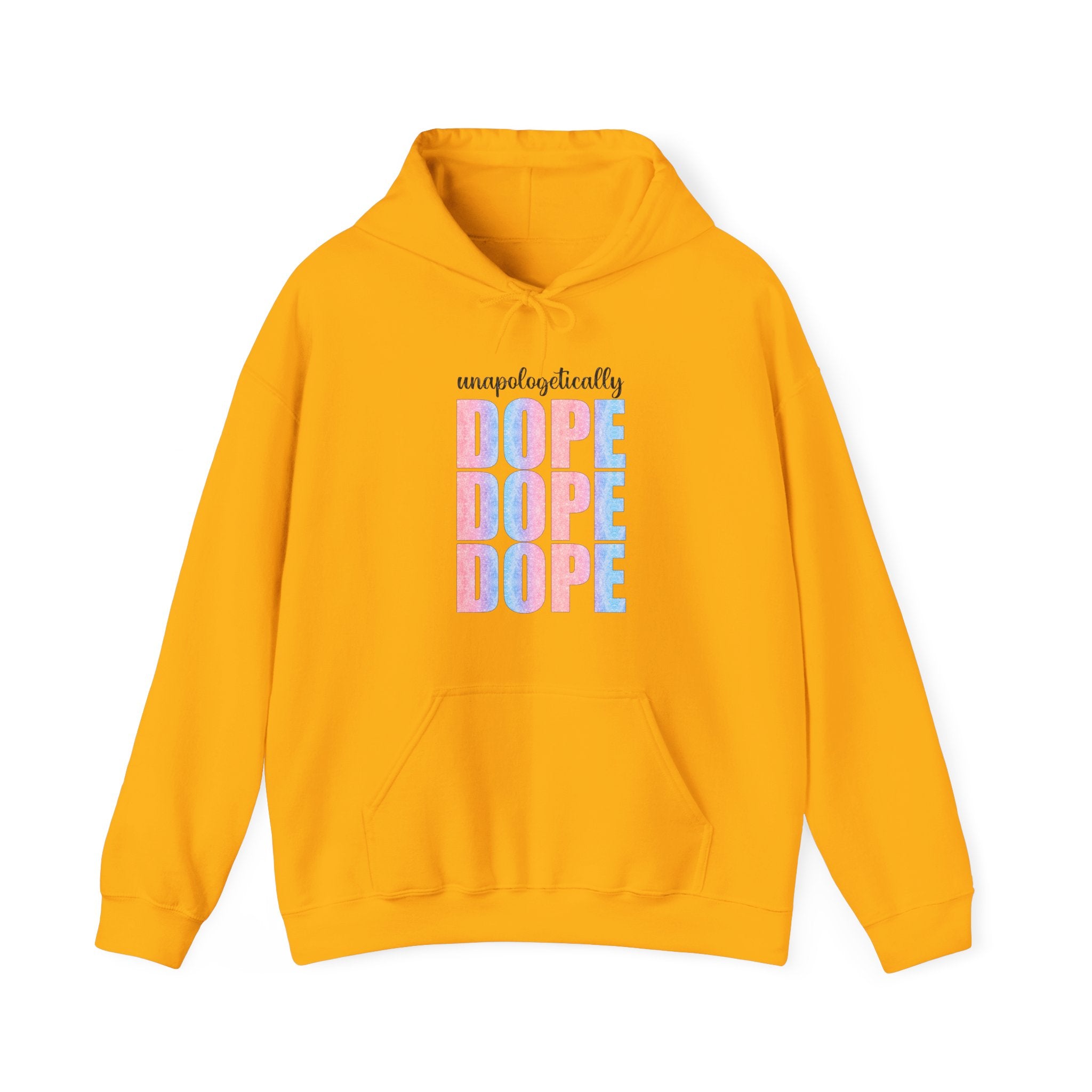 Unapologetically Dope Hoodie — Bold Streetwear Pullover