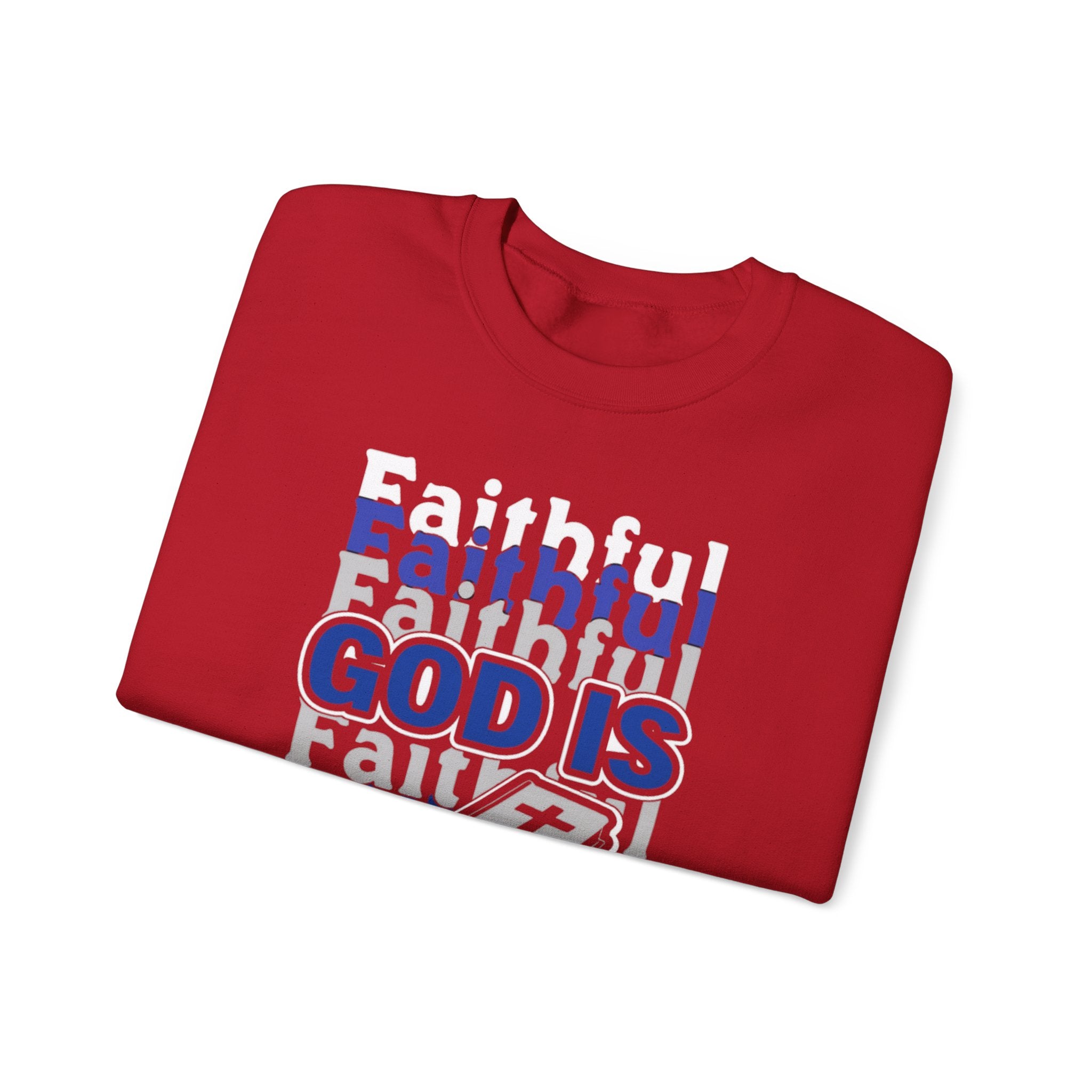 Faithful God Religious Sweatshirt