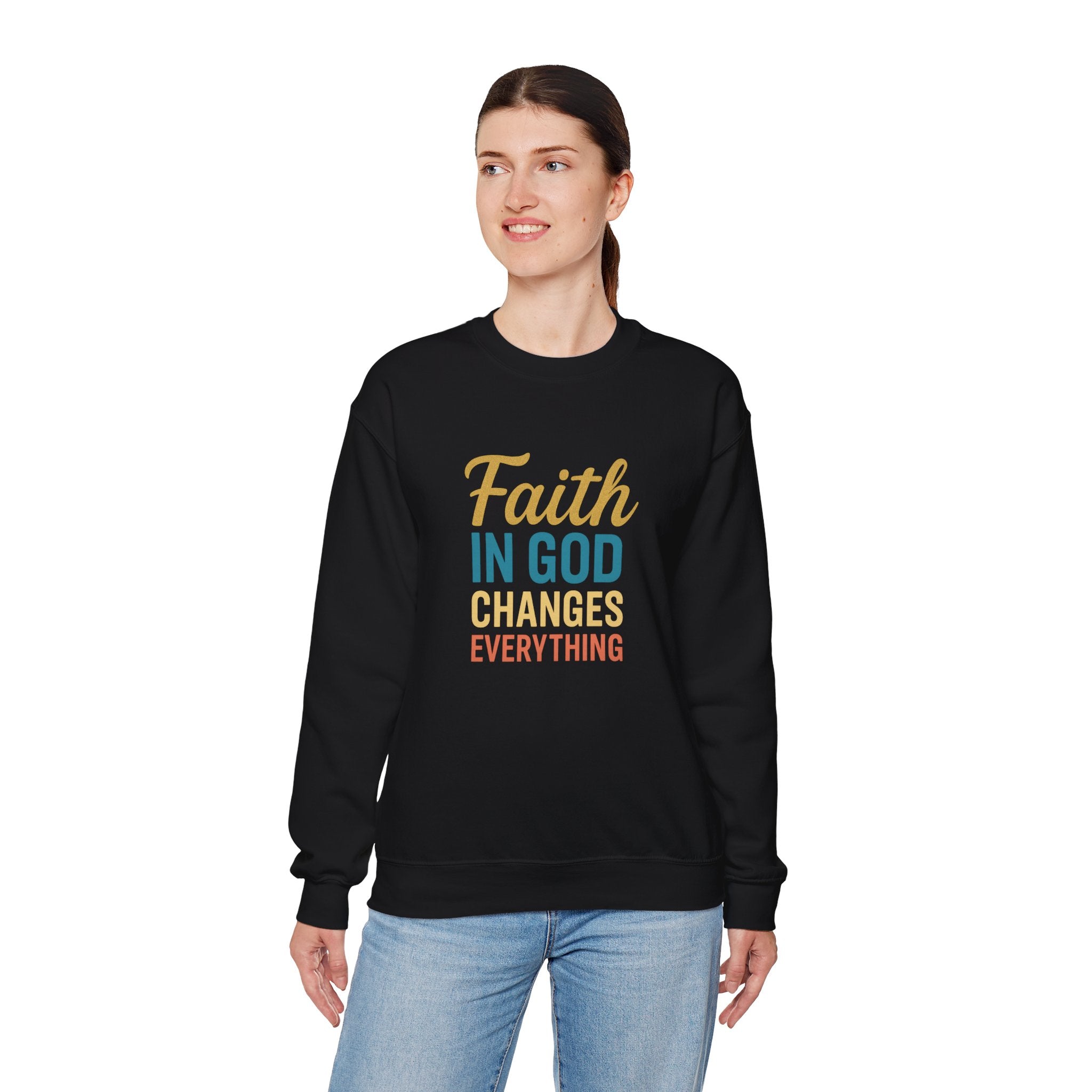 Faith in God Sweatshirt Christian