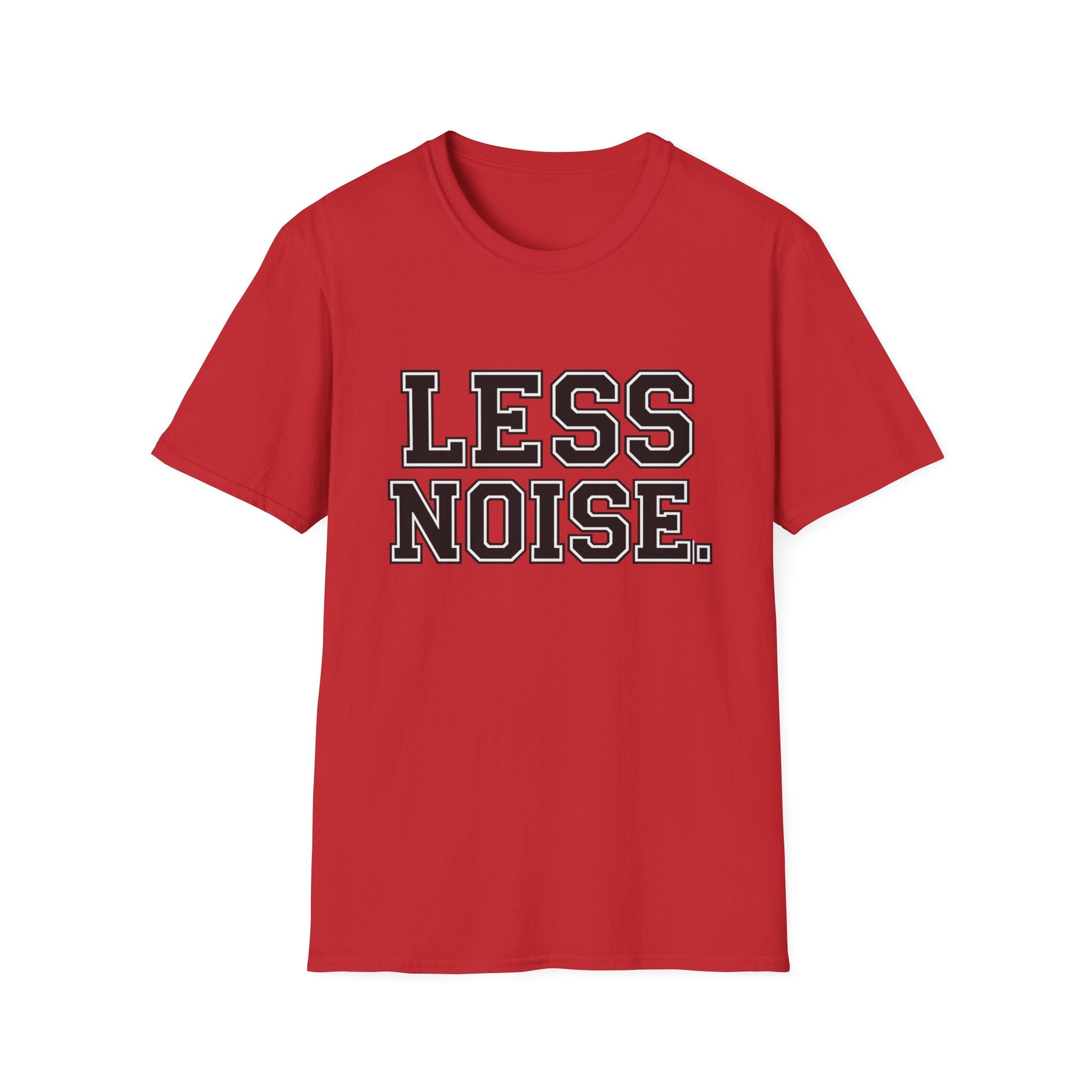 Less Noise T‑Shirt — Minimalist Graphic Tee for Quiet Life