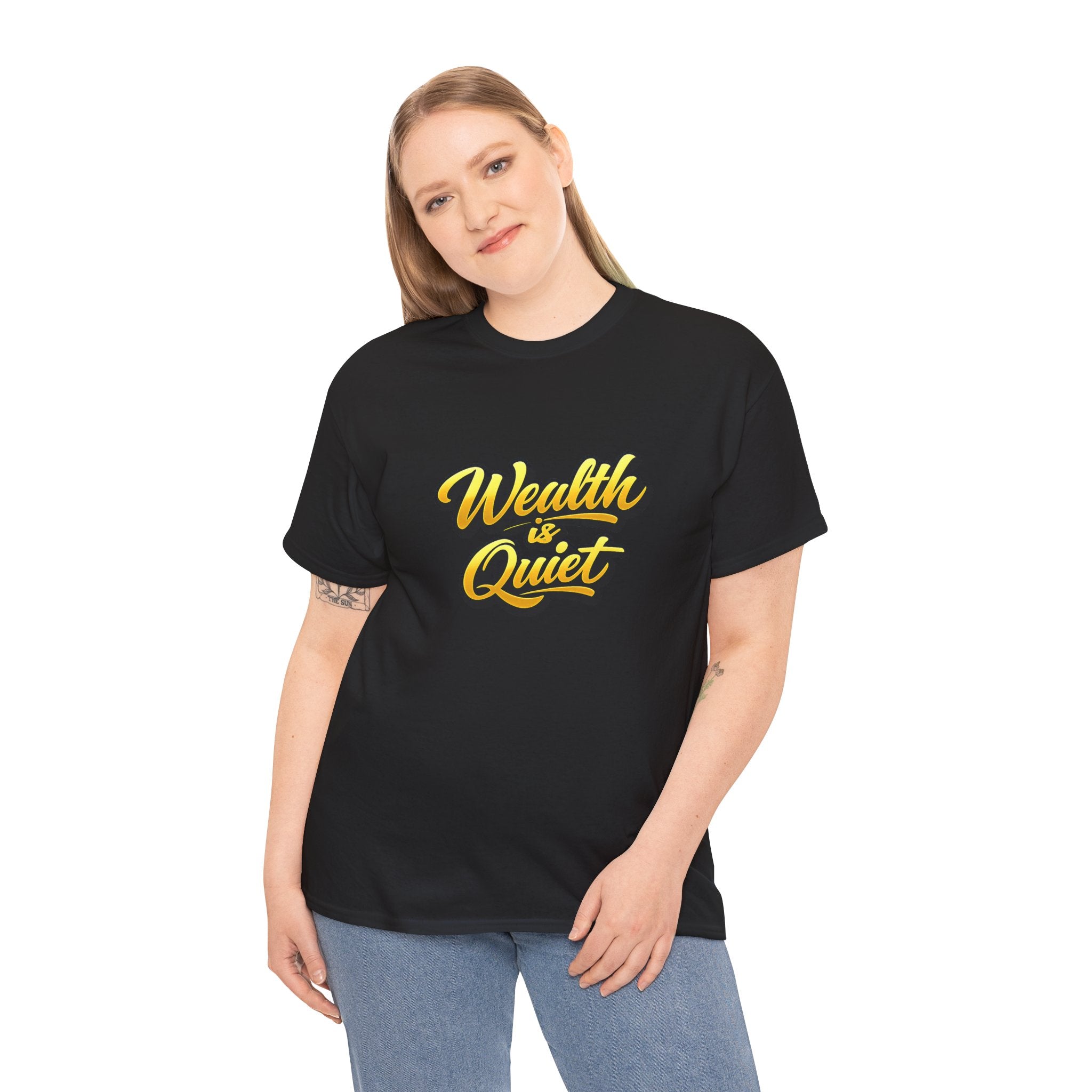Wealth Is Quiet Graphic Tee — Bold Yellow Script Money Quote T-Shirt