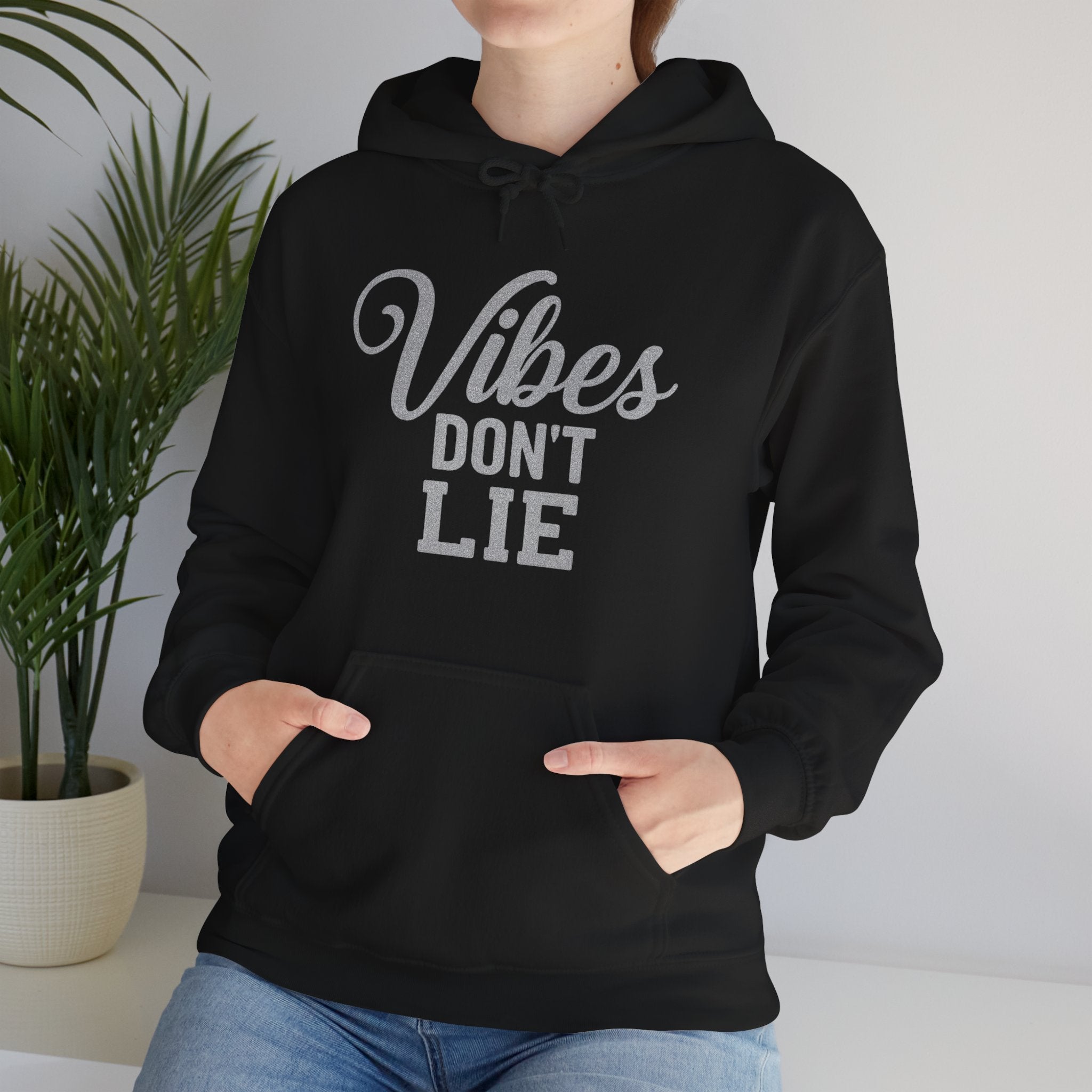 Vibes Don't Lie Hoodie