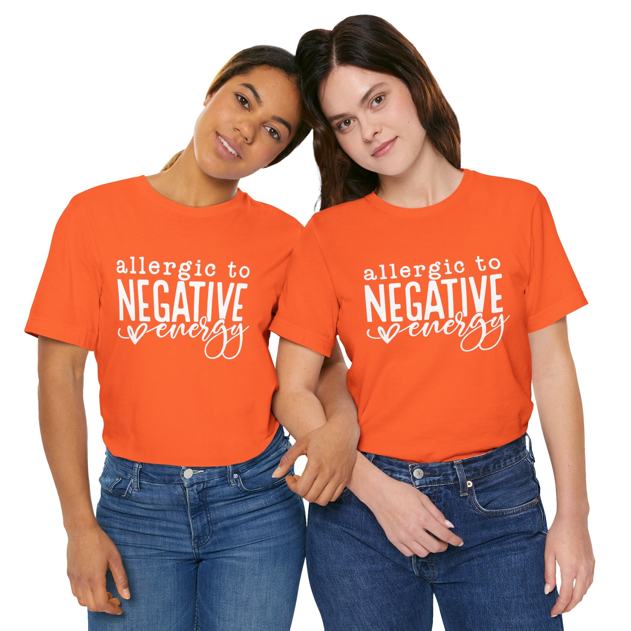 Positive Unisex Allergic To Negative Energy Tee