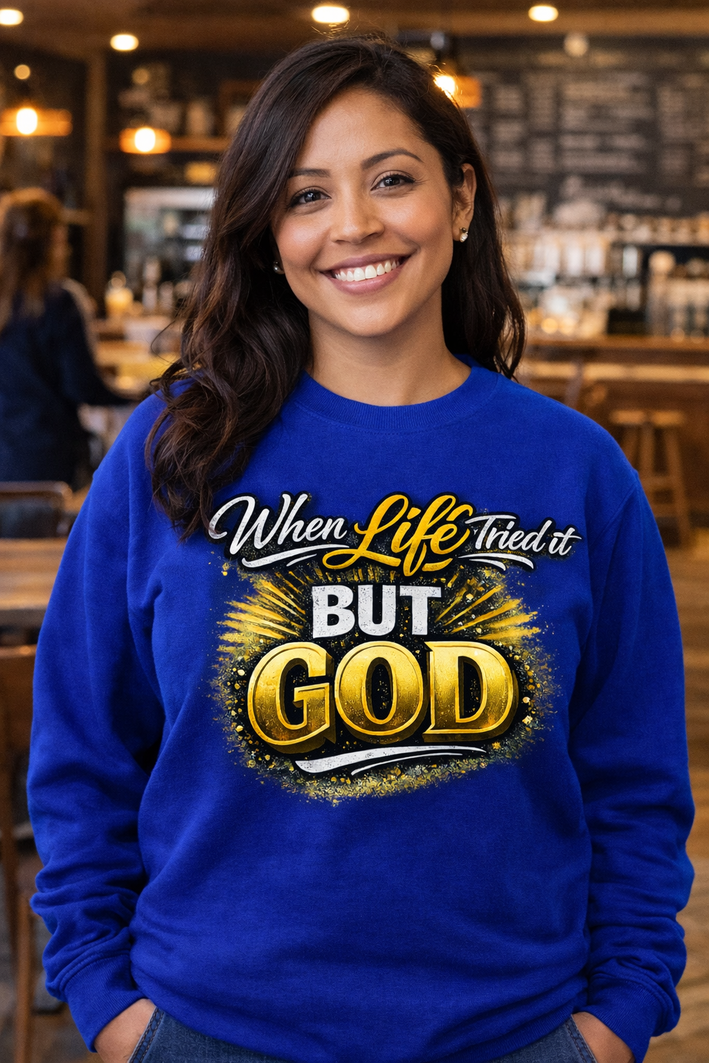 When Life Tried It But God Sweatshirt — Inspirational Pullover