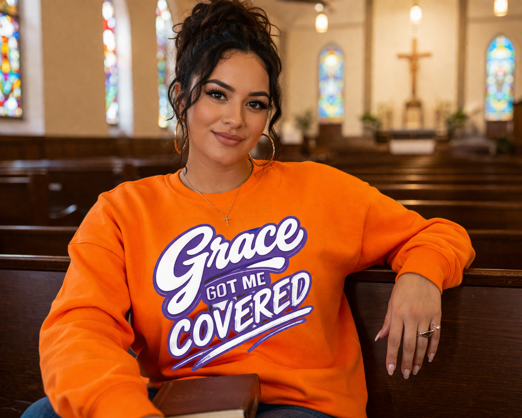 Grace Got Me Covered Sweatshirt — Inspirational Christian