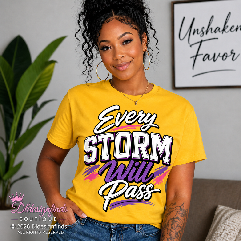 Every Storm Will Pass T-Shirt — Inspirational Motivational Tee