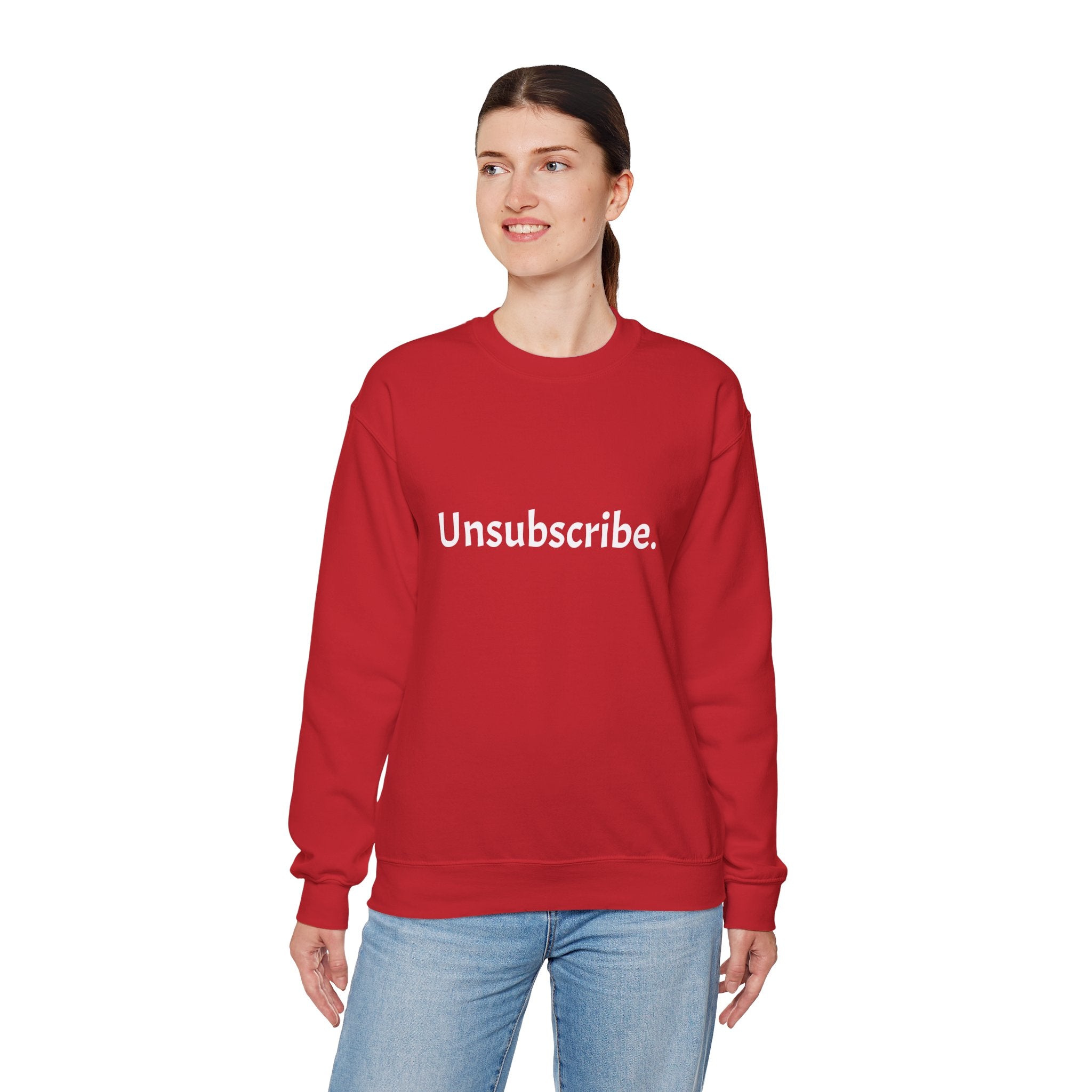 Unsubscribe Sweatshirt — Funny Anti-Social Crewneck