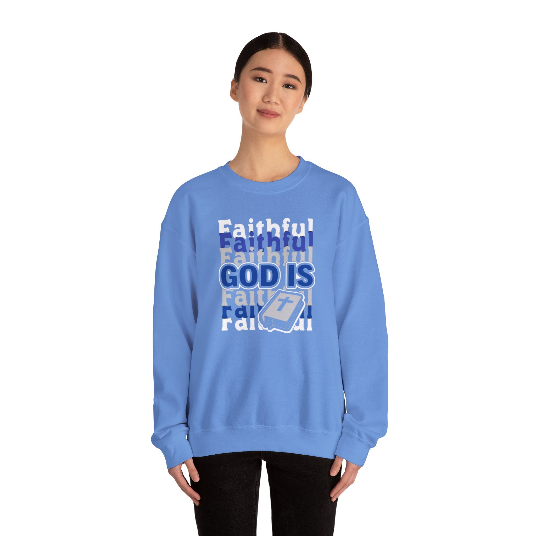 Faithful God Religious Sweatshirt