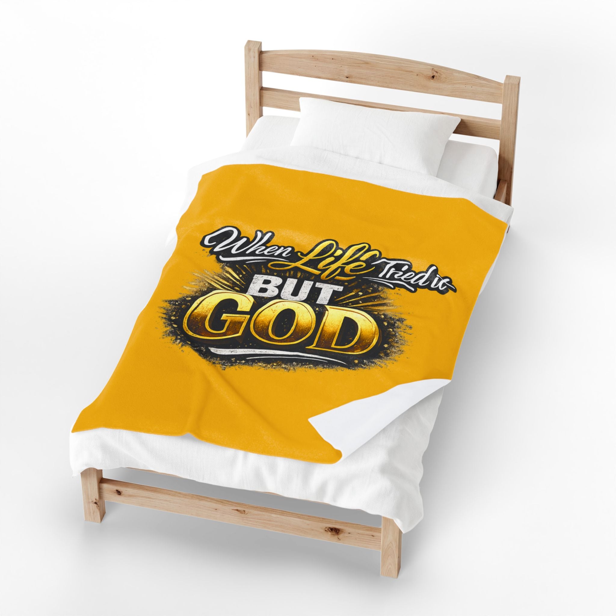 When Life Tried It But God Velveteen Plush Blanket – Inspirational Christian Throw