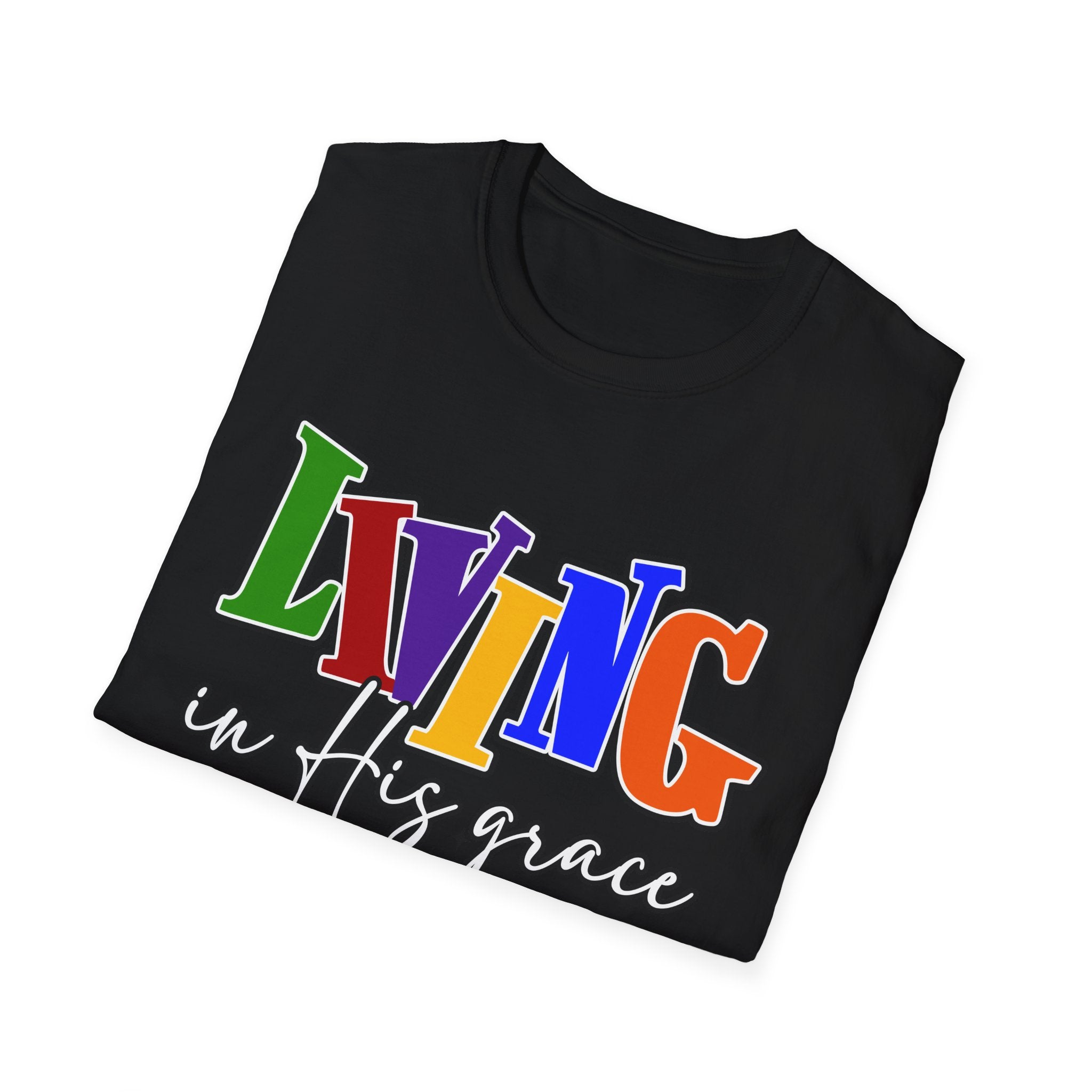 Living in His Grace Christian T-Shirt
