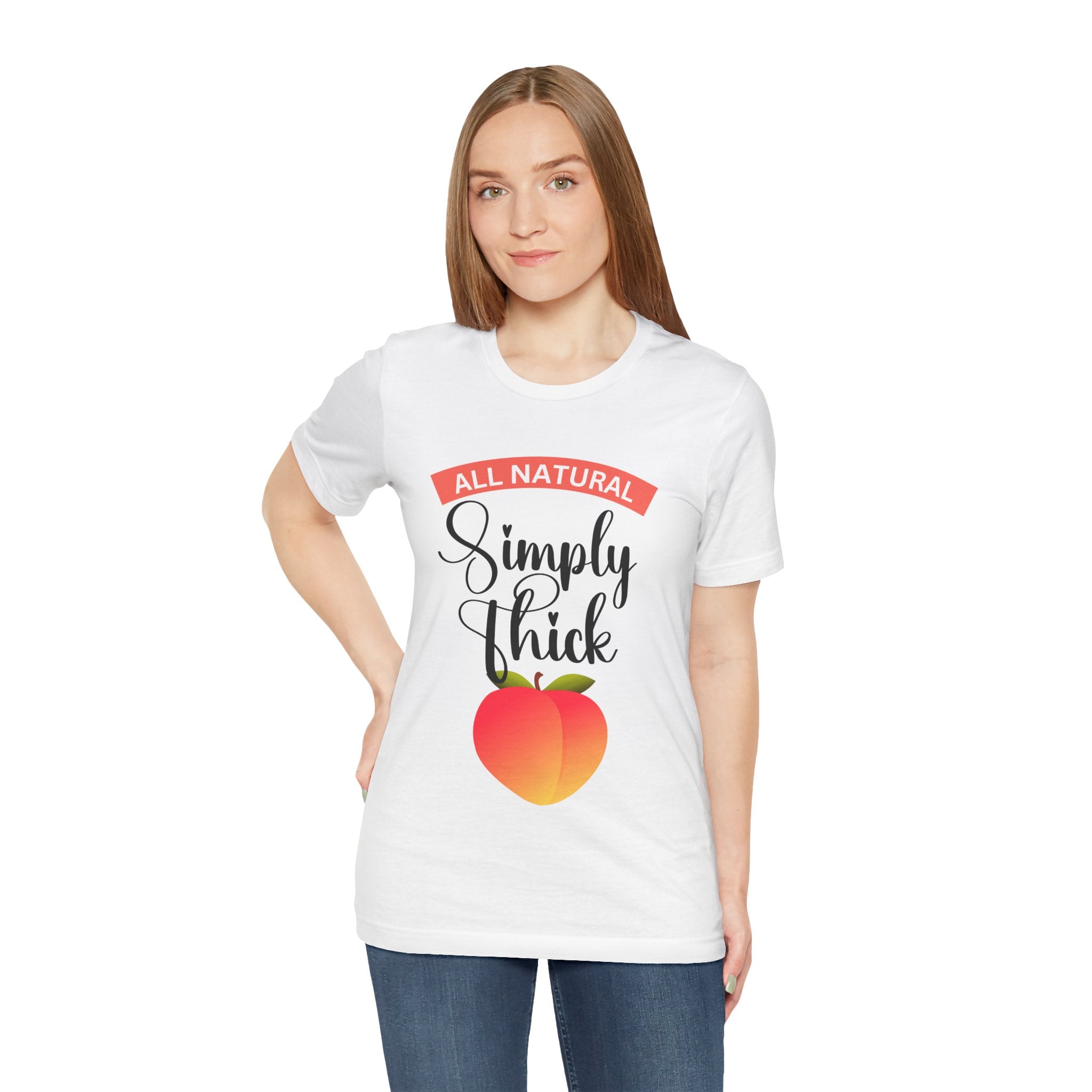 All Natural Simply Thick Tee