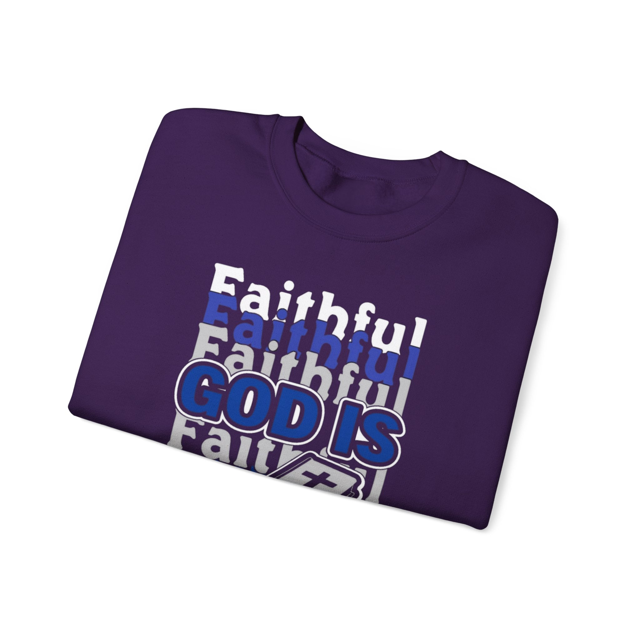 Faithful God Religious Sweatshirt