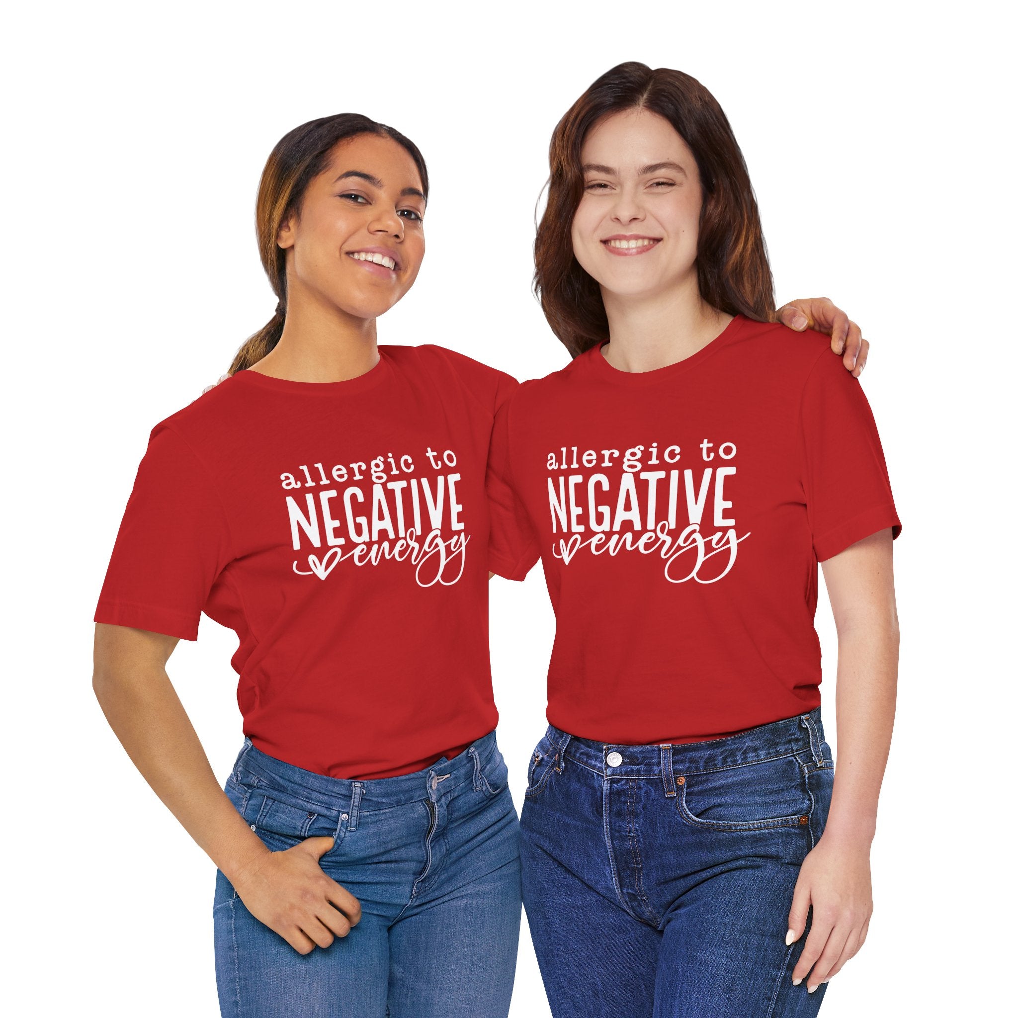 Positive Unisex Allergic To Negative Energy Tee