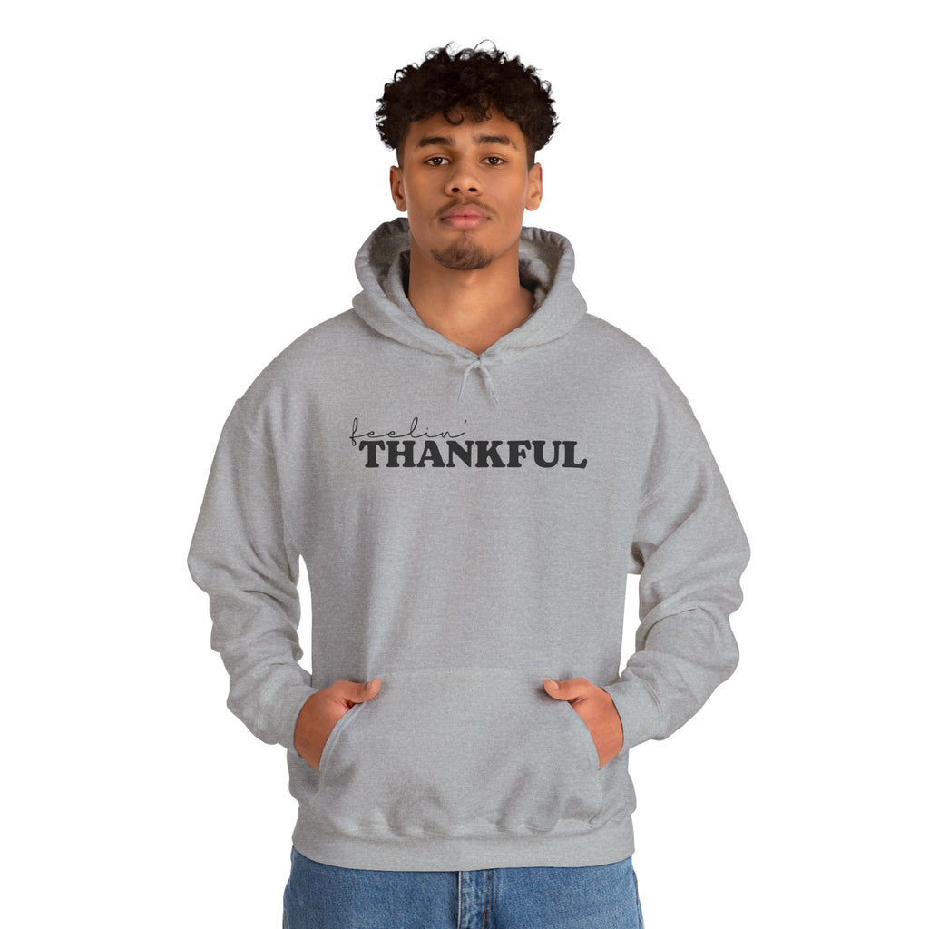 Feeling Thankful Hoodie