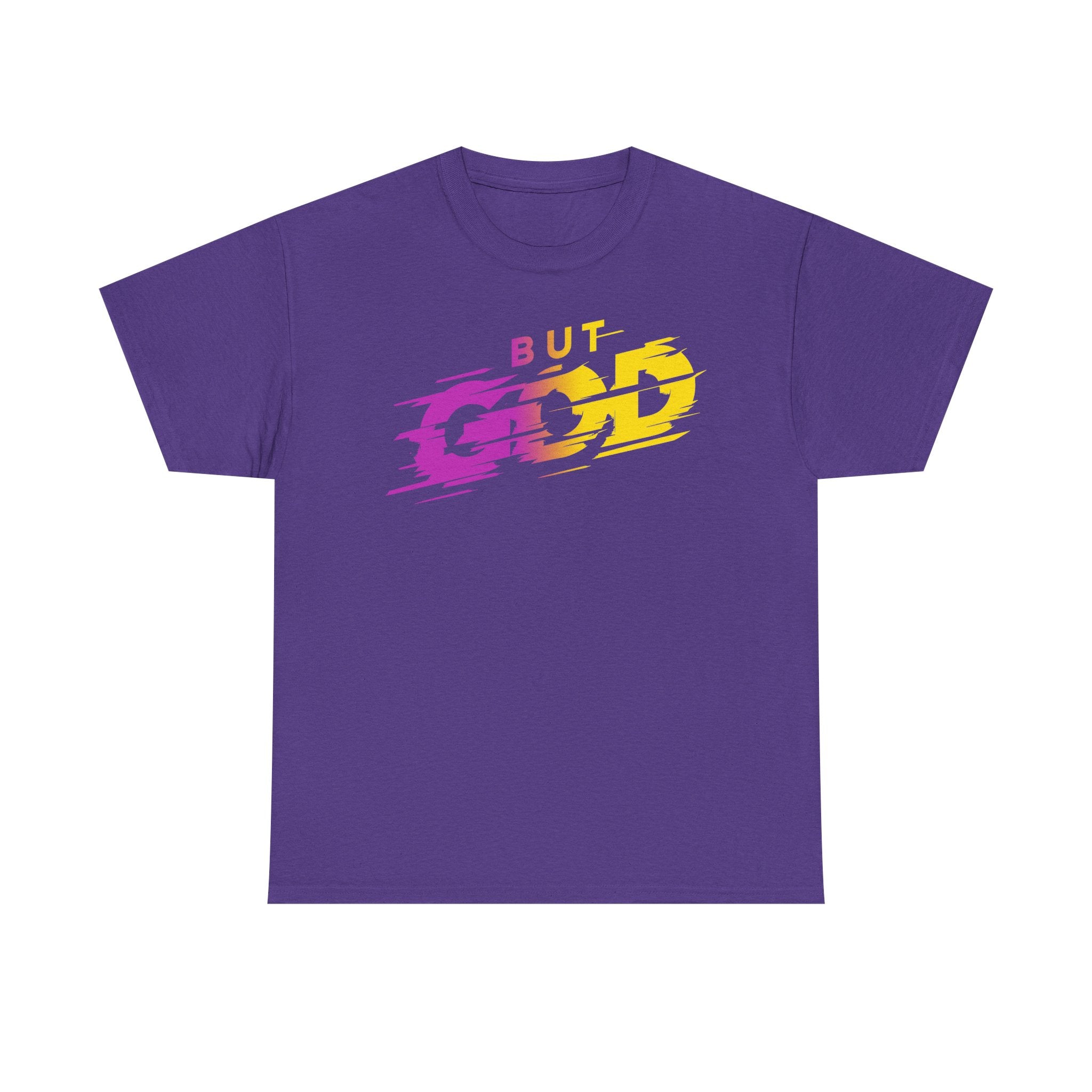 But God, Faith-based T-Shirt, Bible Verse Apparel