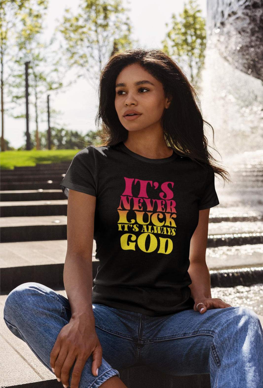 It's Never Luck It's Always God Tee